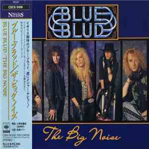 Blue Blud = ブルー・ブラッド - The Big Noise = ビッグ・ノイズ mp3 album