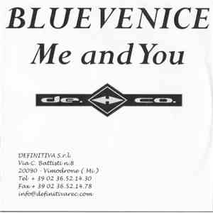 Blue Venice  - Me And You mp3 album