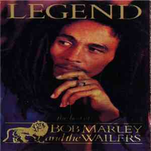 Bob Marley And The Wailers - Legend (The Best Of Bob Marley And The Wailers) mp3 album