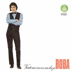 Boba Stefanović - Vrati Mi Snove Za Dvoje / Nema, Nema Nje mp3 album