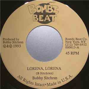 Bobby Sitchran - Lorena Lorena / From A Sympathetical Hurricane mp3 album