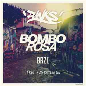Bombo Rosa - BRZL mp3 album