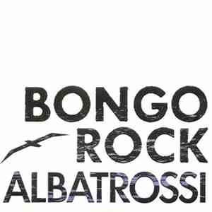 Bongo Rock - Albatrossi mp3 album