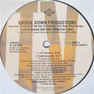 Boogie Down Productions - Love's Gonna Get'cha (Material Love) / The Kenny Parker Show / Ya Know The Rules / 100 Guns mp3 album