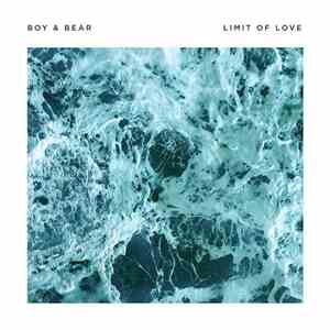 Boy & Bear - Limit of Love mp3 album