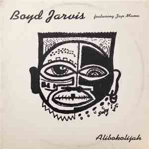Boyd Jarvis - Alibokolijah mp3 album