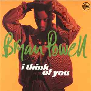 Bryan Powell - I Think Of You mp3 album