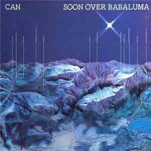 Can - Soon Over Babaluma mp3 album