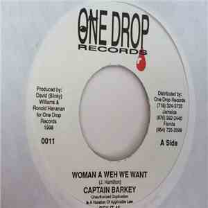 Captain Barkey - Woman A Weh We Want mp3 album