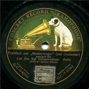 Carl Jörn, Kgl. Hofopernsänger - Preislied / Schwanenlied mp3 album