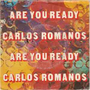 Carlos Romanos - Are You Ready mp3 album