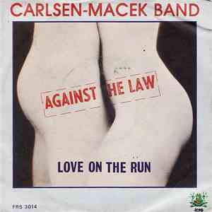 Carlsen-Macek Band - Against The Law mp3 album
