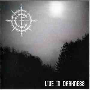Carpathian Forest - Live In Darkness mp3 album