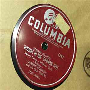 Carson Robison - Possum In The Simmon Tree / Little Brown Jug mp3 album