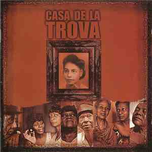 Casa De La Trova - Casa De La Trova mp3 album