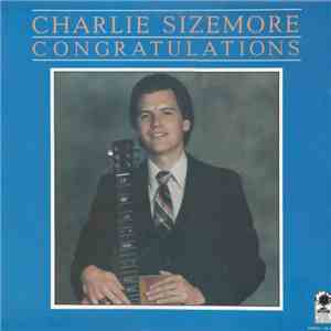 Charlie Sizemore - Congratulations mp3 album