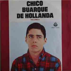 Chico Buarque De Hollanda - Chico Buarque De Hollanda Volume 3 mp3 album