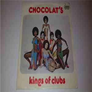Chocolat's - Kings Of Clubs mp3 album