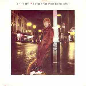 Chris Rea - I Can Hear Your Heartbeat mp3 album