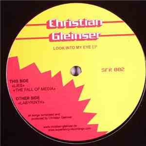Christian Gleinser - Look Into My Eye EP mp3 album