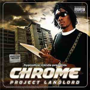 Chrome  - Project Landlord mp3 album