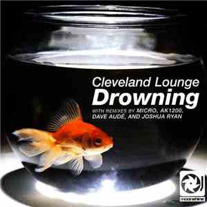 Cleveland Lounge - Drowning mp3 album