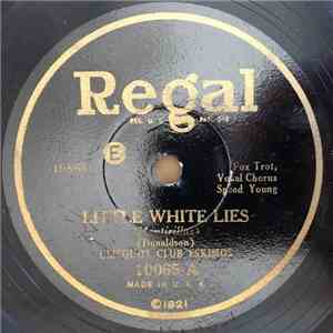 Clicquot Club Eskimos / Ernie Golden & His Orchestra - Little White Lies / My Little Butterfly mp3 album