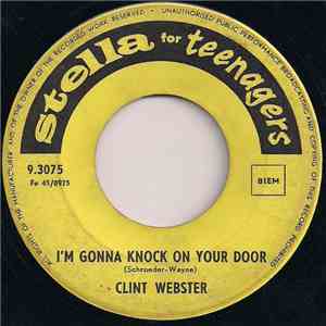 Clint Webster / Joan Leyman - I'm Gonna Kock On Your Door / Walkin'back To Happiness mp3 album