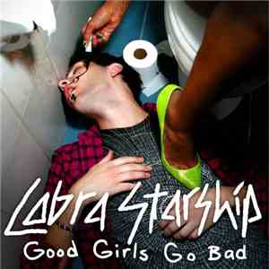 Cobra Starship - Good Girls Go Bad mp3 album