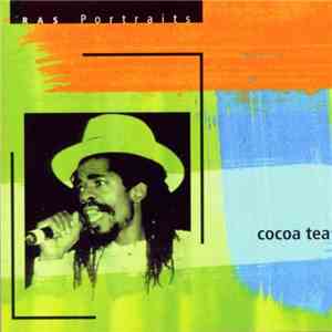 Cocoa Tea - RAS Portraits mp3 album