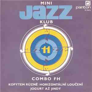 Combo FH - Mini Jazz Klub 11 mp3 album