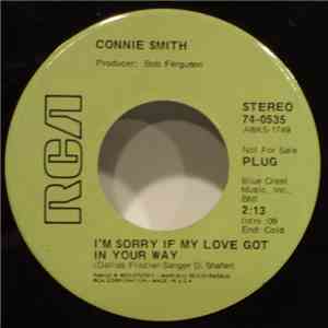Connie Smith - Plenty Of Time / I'm Sorry If My Love Got In Your Way mp3 album