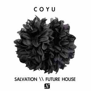 Coyu - Salvation \ Future House mp3 album
