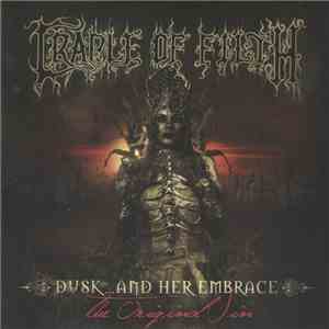 Cradle Of Filth - Dusk... And Her Embrace - The Original Sin mp3 album