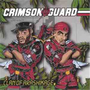 Crimson Guard - Clan Of Arashikage mp3 album