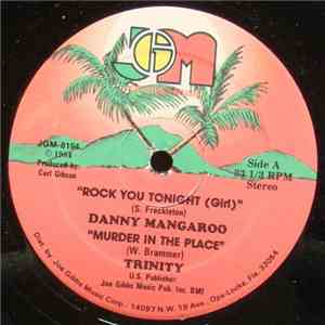 Danny Mangaroo - Rock You Tonight (Girl) mp3 album