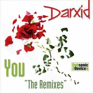 Darxid - You "The Remixes" mp3 album