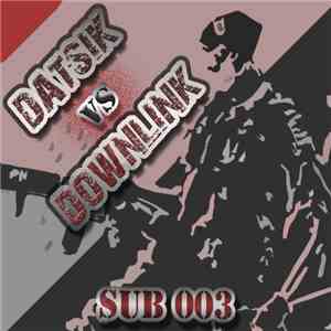 Datsik vs. Downlink  - Against The Machines EP mp3 album