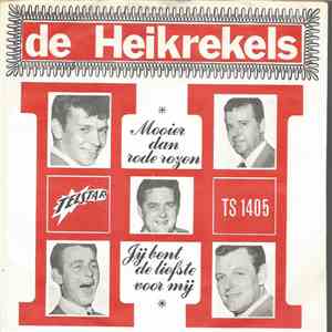 De Heikrekels - Mooier Dan Rode Rozen / Jij Bent De Liefste Voor Mij mp3 album