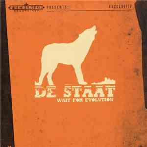 De Staat - Wait For Evolution mp3 album
