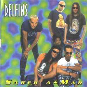 Delfins - Saber A Mar mp3 album