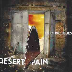 Desert Pain - Electric Blues mp3 album
