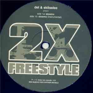Det & Skibadee - Det & Skibadee Present 2 x Freestyle mp3 album