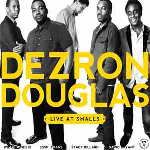 Dezron Douglas - Live At Smalls mp3 album