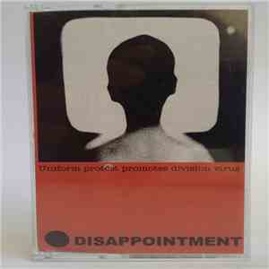 Disappointment - Uniform Protest Promotes Division Virus mp3 album