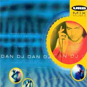 DJ Dan - Urbmix - Volume 2 mp3 album