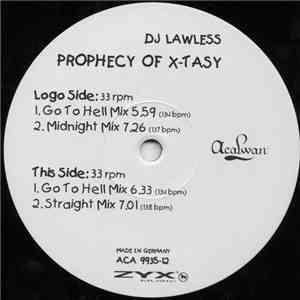 DJ Lawless - Prophecy Of X-Tasy mp3 album