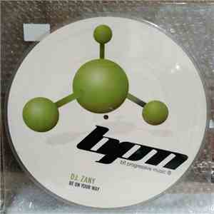 DJ Zany - Be On Your Way mp3 album
