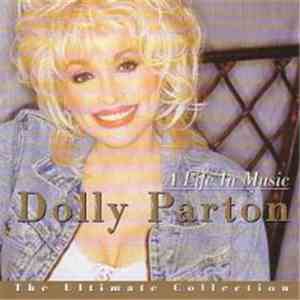 Dolly Parton - A Life In Music: The Ultimate Collection mp3 album