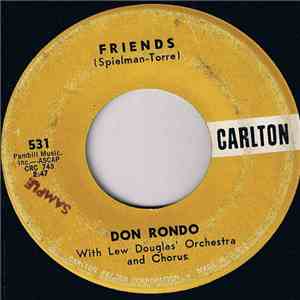 Don Rondo With Lew Douglas' Orchestra And Chorus - Friends / A Hoot An' A Holler mp3 album
